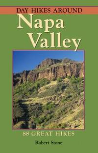 Napa Valley : 88 Great Hikes
