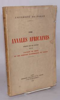 Annales Africaines publiées sous les auspices de la faculté de droit et des sciences économiques de Dakar, Université de Dakar, 1958