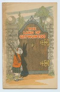 image of The Land of Getwuntoo: A Story