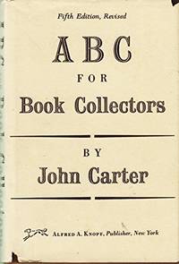 ABC for Book-Collectors by Carter, J