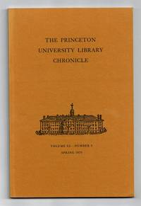The Princeton University Library chronicle. Volume XL, Number 3. Spring 1979