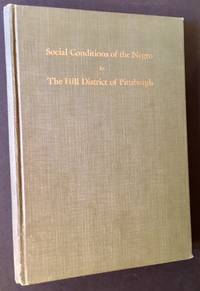 image of Social Conditions of the Negro in The Hill District of Pittsburgh