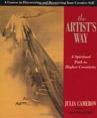 image of The Artist's Way: A Spiritual Path to Higher Creativity