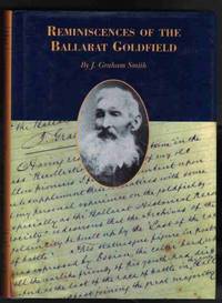 REMINISCENCES OF THE BALLARAT GOLDFIELD