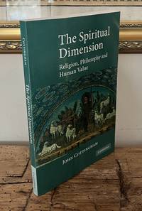 The Spiritual Dimension: Religion, Philosophy and Human Value