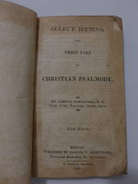 Select Hymns: The Third Part of Christian Psalmody