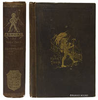 A Tramp Abroad; Illustrated by W. Fr. Brown, True Williams, B. Day and Other Artists -- With Also Three or Four Pictures Made by the Author of This Book, Without Outside Help; in All Three Hundred and Twenty-Eight Illustrations by Twain, Mark - 1880