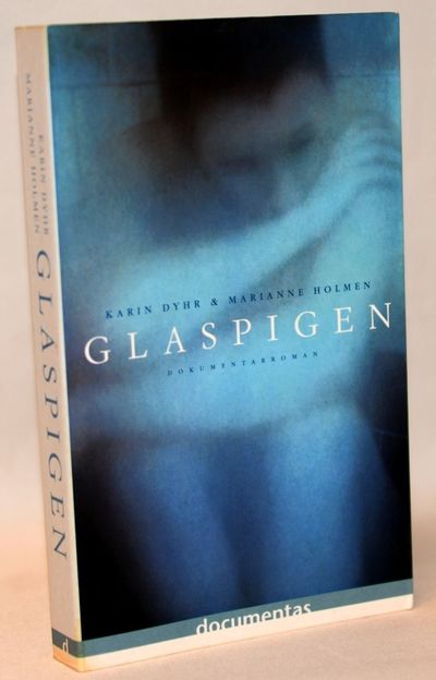 Glaspigen.