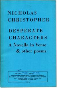 DESPERATE CHARACTERS: A Novella in Verse & Other Poems