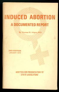 Induced Abortion: A Documented Report