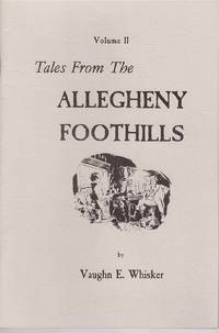 Tales from the Allegheny Foothills