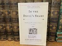 In the Devil's Snare The Salem Witchcraft Crisis of 1692