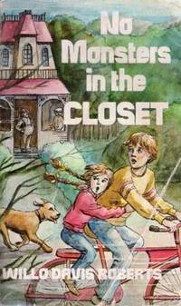 No Monsters in the Closet by Willo Davis Roberts - Paperback - 1983 - from Kayleighbug Books (SKU: KB0001458)