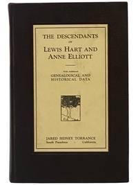 The Descendants of Lewis Hart and Anne Elliott, with Additional Genealogical and Historical Data
