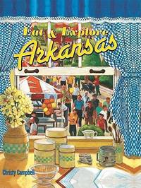 image of Eat and Explore Arkansas