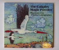 THE CALIPH'S MAGIC POWDER