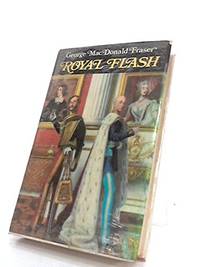 Royal Flash by Fraser, George MacDonald