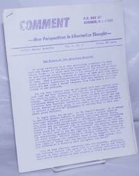 image of Comment: new perspectives in libertarian thought; Vol. 1 No. 3