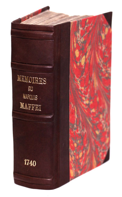 Memoires du Marquis Maffei, Lieutenant-Général…