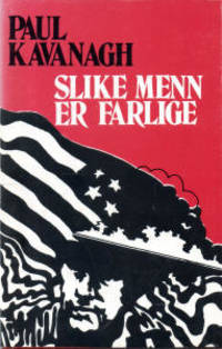 Slike menn er farlige