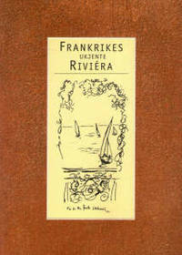 Frankrikes ukjente Riviera
