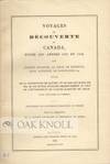 VOYAGES DE DÉCOUVERTE AU CANADA, ENTRE LES ANNÉES 1534 ET 1542, JAQUES QUARTIER, LE SIEUR DE ROBERVAL, JEAN ALPHONSE DE XANCTOIGNE, &C