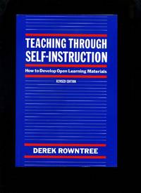 Teaching Through Self-Instruction: How to Develop Open Learning Materials