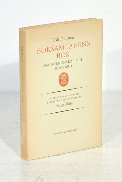 Boksamlarens bok. Om bokkunskap och bokvård.…
