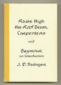 image of Raise High the Roof Beam, Carpenters and Seymour, An Introduction
