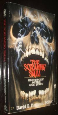 The Screaming Skull and Other Great American Ghost Stories