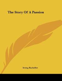 The Story Of A Passion