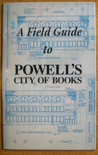 image of A Field Guide to Powell's City of Books