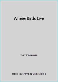 Where Birds Live