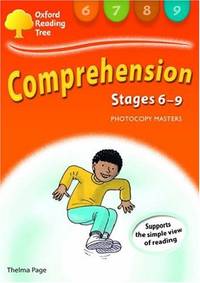 Oxford Reading Tree: Levels 6-9: Comprehension Photocopy Masters by Page, Thelma