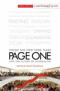 Page One : Inside the New York Times and the Future of Journalism