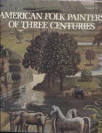 image of AMERICAN FOLK PAINTERS OF THREE CENTURIES