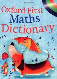Oxford First Maths Dictionary