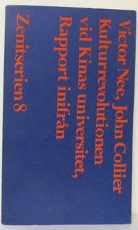 Kulturrevolutionen vid Kinas universitet. Rapport…