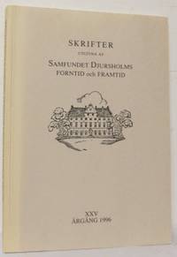 Skrifter utgivna av Samfundet Djursholms Forntid…