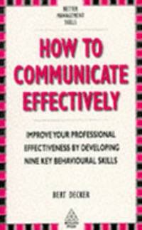 How to Communicate Effectively
