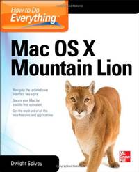 How to Do Everything Mac Os X Mountain Lion