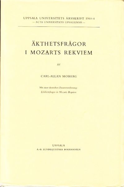 Äkthetsfrågor i Mozarts rekviem. Mit einer…
