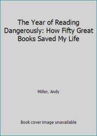 Year Of Reading Dangerously
