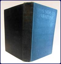 THIS SIDE OF PARADISE by Fitzgerald, F. Scott - 1920