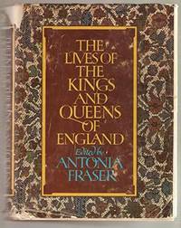 The Lives of the Kings and Queens of England.