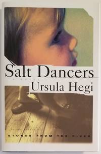 SALT DANCERS by Hegi, Ursula - 1995