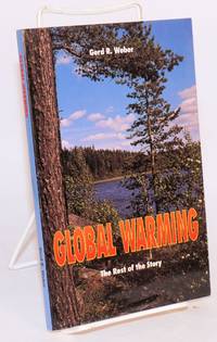 Global Warming: the rest of the story