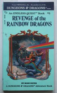 Revenge of the Rainbow Dragons (An Endless Quest Book, 6 / A Dungeons & Dragons Adventure...