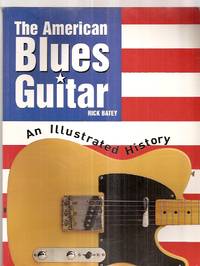 cover of The American Blues Guitar: an Illustrated History