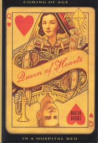 Queen of Hearts: Coming of Age in a Hospital Bed